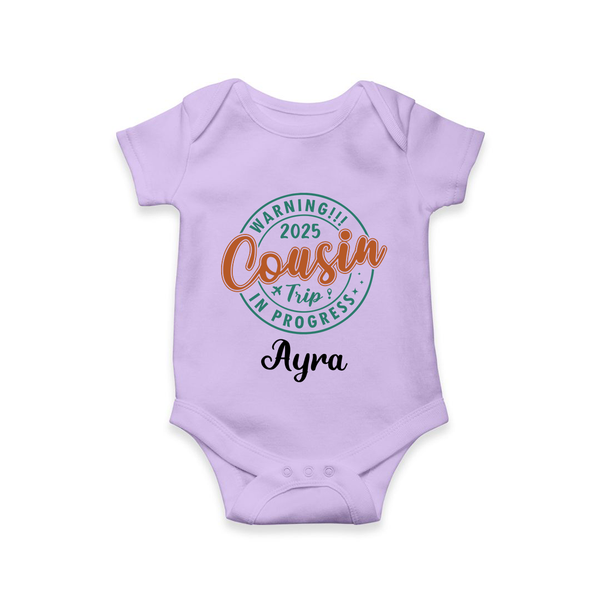My First Cousin Bond Romper / Onesie | Celebrate Family Ties - LILAC - New Born (Chest 14")