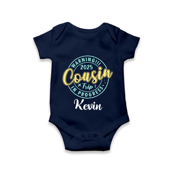 My First Cousin Bond Romper / Onesie | Celebrate Family Ties - NAVY BLUE - New Born (Chest 14")