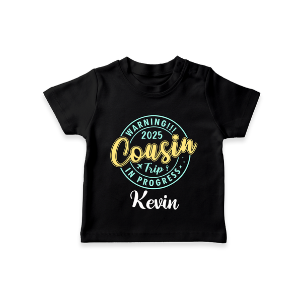 My First Cousin Bond T-Shirt | Celebrate Family Ties - BLACK - 0-5 Months Old (Chest 17")