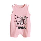 Cousin Squad Cotton Romper Suit / Sleeveless Romper | Personalized Baby Wear - BABY PINK - 0 - 5 Months Old (Chest 18")