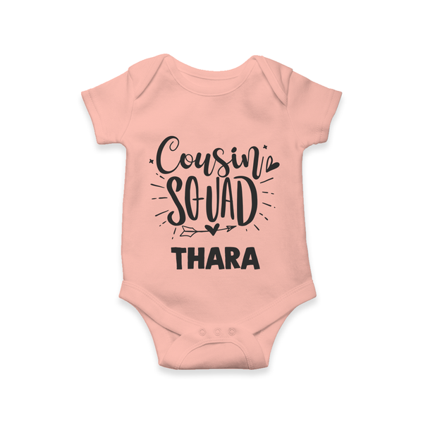 Cousin Squad Cotton Romper / Onesie | Personalized Baby Wear - PEACH - New Born (Chest 14")