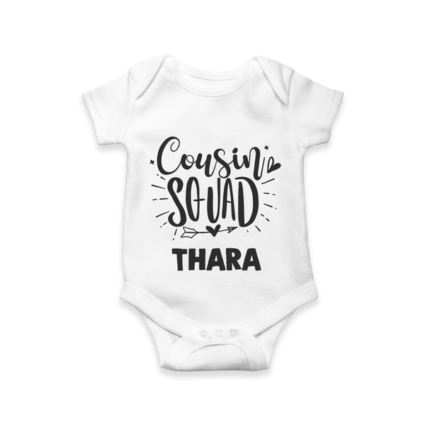 Cousin Squad Cotton Romper / Onesie | Personalized Baby Wear - WHITE - New Born (Chest 14")