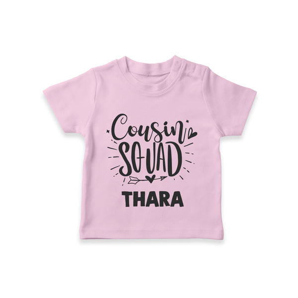 Cousin Squad Cotton T-Shirt | Personalized Baby Wear - BABY PINK - 0-5 Months Old (Chest 17")