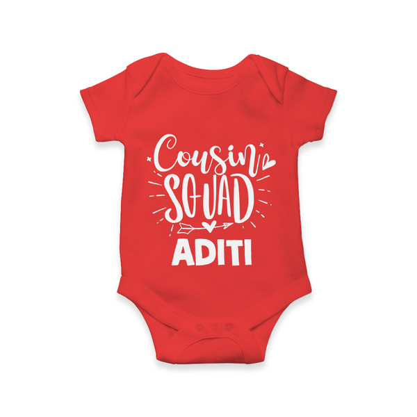Cousin Squad Cotton Romper / Onesie | Personalized Baby Wear - RED - New Born (Chest 14")