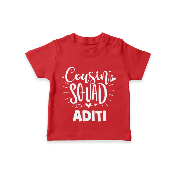Cousin Squad Cotton T-Shirt | Personalized Baby Wear - RED - 0-5 Months Old (Chest 17")