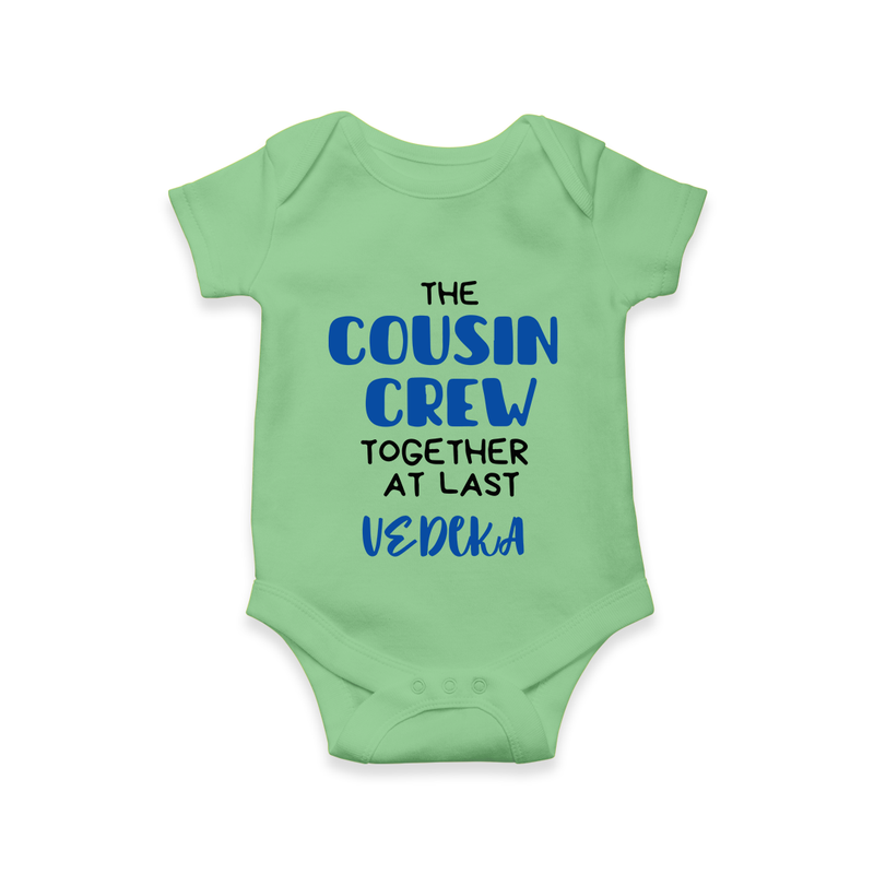 Cousin Love Romper / Onesie Outfit | Soft Cotton for Infants - GREEN - New Born (Chest 14")