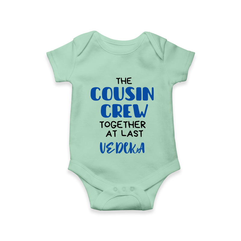 Cousin Love Romper / Onesie Outfit | Soft Cotton for Infants - MINT GREEN - New Born (Chest 14")