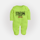 Cousin Vibes Only Sleep Suit / Full Sleeve Bodysuit | Festive Wear for Babies - LIME GREEN - New Born (Chest 7.5")