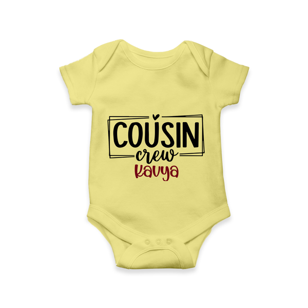 Cousin Vibes Only Romper / Onesie | Festive Wear for Babies - PASTEL YELLOW - New Born (Chest 14")