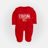 Cousin Vibes Only Sleep Suit / Full Sleeve Bodysuit | Festive Wear for Babies - RED - New Born (Chest 7.5")