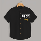 Cousin Vibes Only Shirt | Festive Wear for Babies - BLACK - 0 - 6 Months Old (Chest 23")