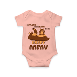 Celebrate "I Enjoy Spending Time With You DADDY" Themed Personalised Baby Rompers - PEACH - 0 - 3 Months Old (Chest 16")