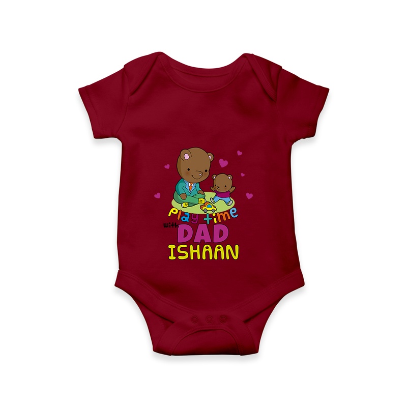 Celebrate "Play Time With Dad" Themed Personalised Baby Rompers - MAROON - 0 - 3 Months Old (Chest 16")