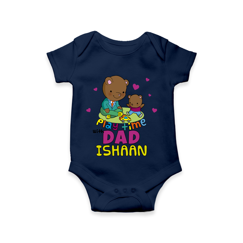 Celebrate "Play Time With Dad" Themed Personalised Baby Rompers - NAVY BLUE - 0 - 3 Months Old (Chest 16")