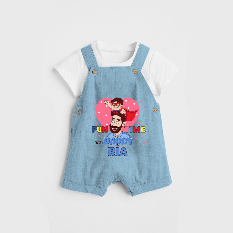 Celebrate "Fun Time With DADDY" Themed Personalised Kids Dungaree - SKY BLUE - 0 - 5 Months Old (Chest 18")
