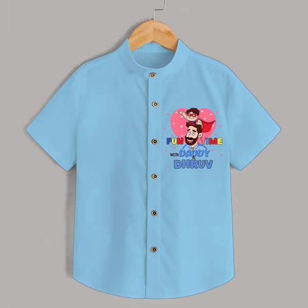 Celebrate "Fun Time With DADDY" Themed Personalised Shirt for Kids - SKY BLUE - 0 - 6 Months Old (Chest 21")