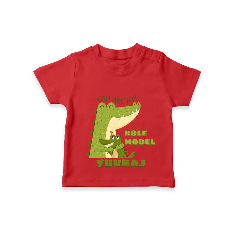 Celebrate "You Are My Role Model" Themed Personalised T-shirts - RED - 0 - 5 Months Old (Chest 17")