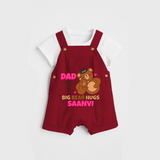 Celebrate "Dad I Feel Safe With Your Big Bear Hugs" Themed Personalised Kids Dungaree - RED - 0 - 5 Months Old (Chest 18")