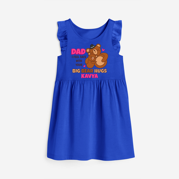 Celebrate "Dad I Feel Safe With Your Big Bear Hugs" Themed Personalised Girls Frock - ROYAL BLUE - 0 - 6 Months Old (Chest 18")