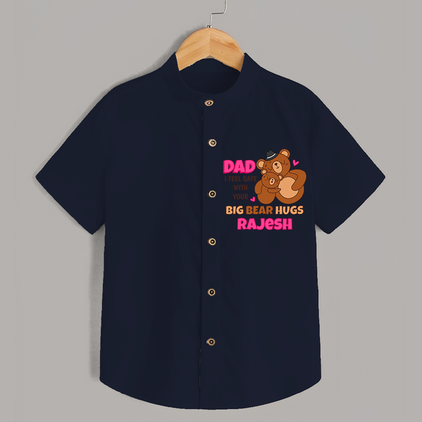 Celebrate "Dad I Feel Safe With Your Big Bear Hugs" Themed Personalised Shirt for Kids - NAVY BLUE - 0 - 6 Months Old (Chest 21")