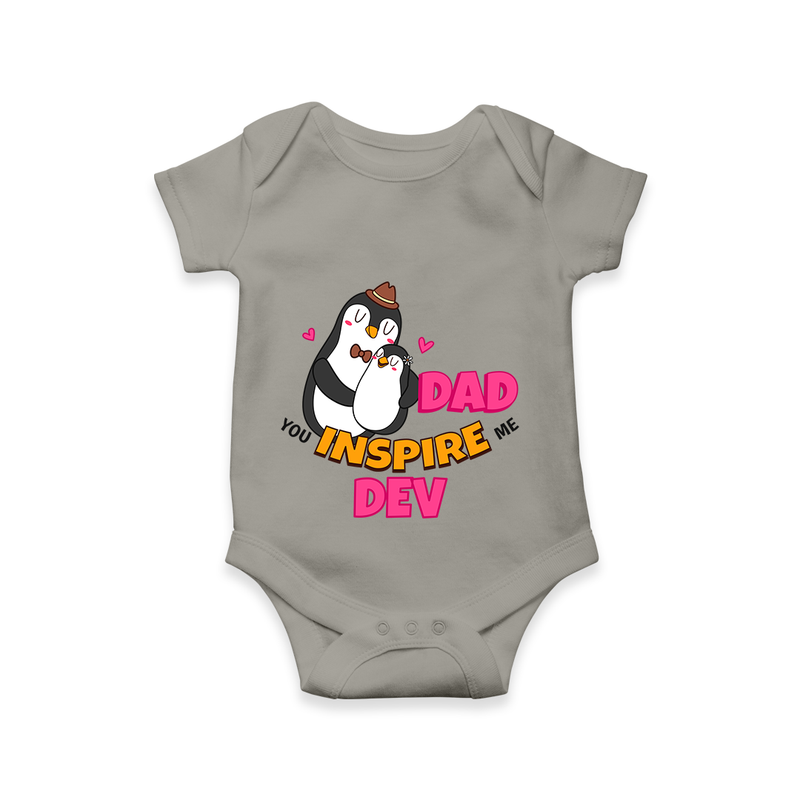 Celebrate "Dad You Inspire Me" Themed Personalised Baby Rompers - GREY - 0 - 3 Months Old (Chest 16")