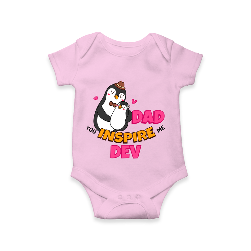 Celebrate "Dad You Inspire Me" Themed Personalised Baby Rompers - PINK - 0 - 3 Months Old (Chest 16")