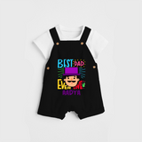 Celebrate "Best Dad Ever Love" Themed Personalised Kids Dungaree - BLACK - 0 - 5 Months Old (Chest 18")