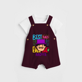 Celebrate "Best Dad Ever Love" Themed Personalised Kids Dungaree - MAROON - 0 - 5 Months Old (Chest 18")