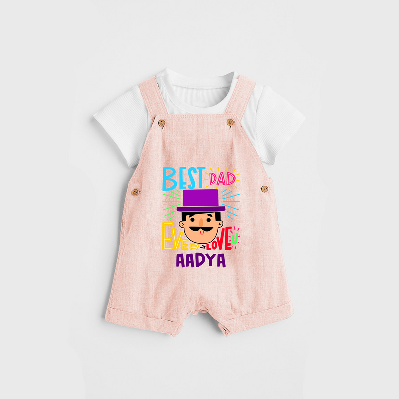 Celebrate "Best Dad Ever Love" Themed Personalised Kids Dungaree - PEACH - 0 - 5 Months Old (Chest 18")