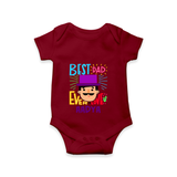 Celebrate "Best Dad Ever Love" Themed Personalised Baby Rompers - MAROON - 0 - 3 Months Old (Chest 16")