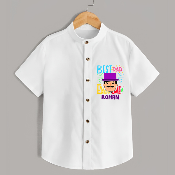 Celebrate "Best Dad Ever Love" Themed Personalised Shirt for Kids - WHITE - 0 - 6 Months Old (Chest 21")