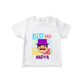 Celebrate "Best Dad Ever Love" Themed Personalised T-shirts - WHITE - 0 - 5 Months Old (Chest 17")