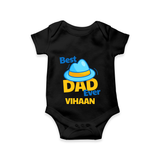 Celebrate "Best Dad Ever" Themed Personalised Baby Rompers - BLACK - 0 - 3 Months Old (Chest 16")