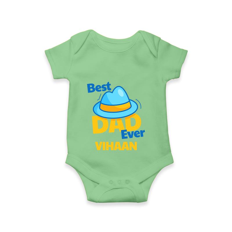 Celebrate "Best Dad Ever" Themed Personalised Baby Rompers - GREEN - 0 - 3 Months Old (Chest 16")