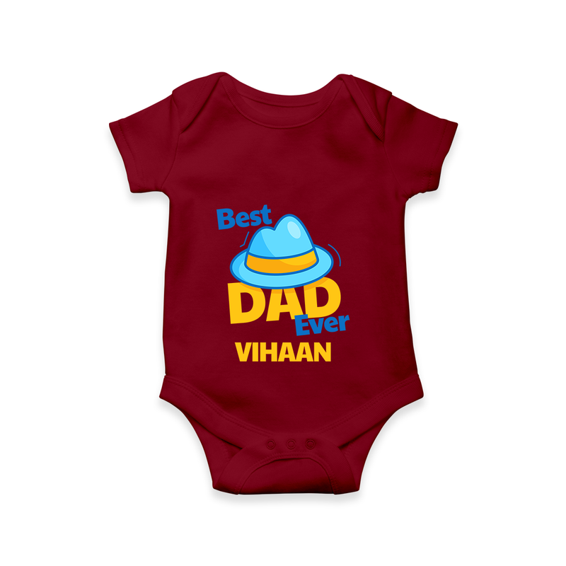 Celebrate "Best Dad Ever" Themed Personalised Baby Rompers - MAROON - 0 - 3 Months Old (Chest 16")