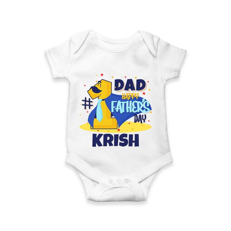 Celebrate "Dad Happy Father's Day" Themed Personalised Baby Rompers - WHITE - 0 - 3 Months Old (Chest 16")