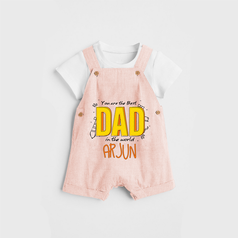 Celebrate "You Are The Best Dad In The World" Themed Personalised Kids Dungaree - PEACH - 0 - 5 Months Old (Chest 18")