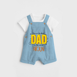 Celebrate "You Are The Best Dad In The World" Themed Personalised Kids Dungaree - SKY BLUE - 0 - 5 Months Old (Chest 18")