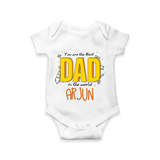 Celebrate "You Are The Best Dad In The World" Themed Personalised Baby Rompers - WHITE - 0 - 3 Months Old (Chest 16")