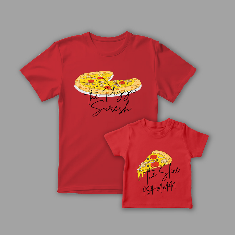 Dad and Kid "The Pizza and The Slice" Customized Red Colored Combo T-Shirt Collection