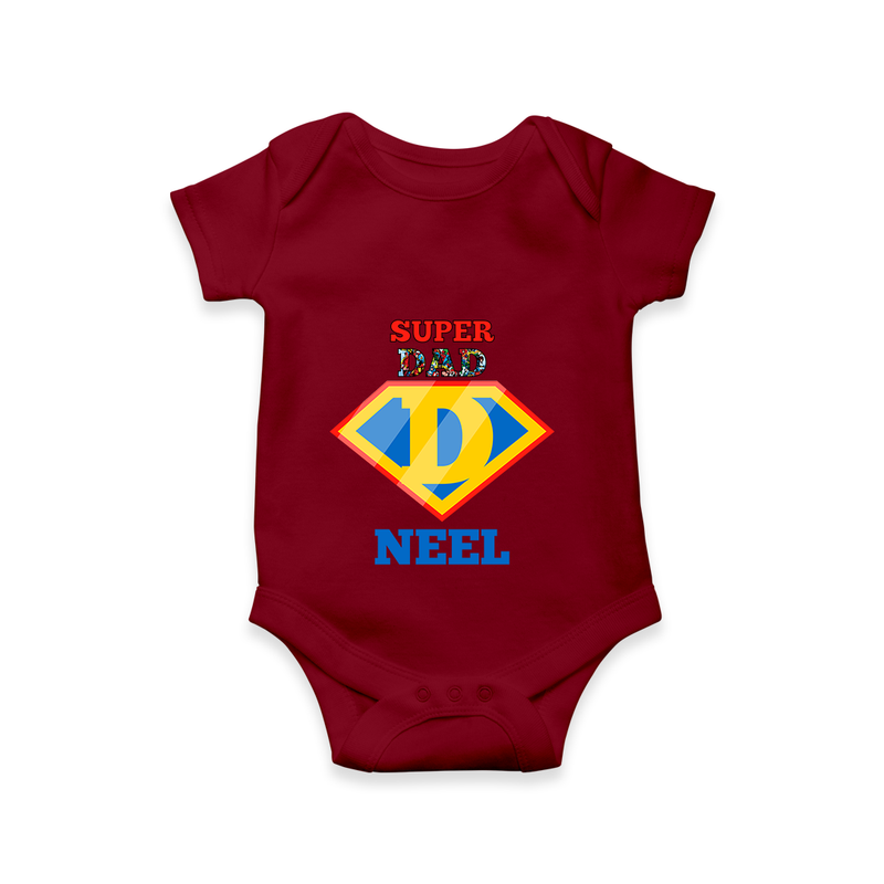 Celebrate "Super DAD" Themed Personalised Baby Rompers - MAROON - 0 - 3 Months Old (Chest 16")