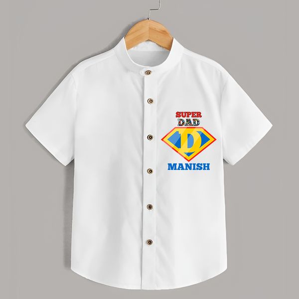Celebrate "Super DAD" Themed Personalised Shirt for Kids - WHITE - 0 - 6 Months Old (Chest 21")