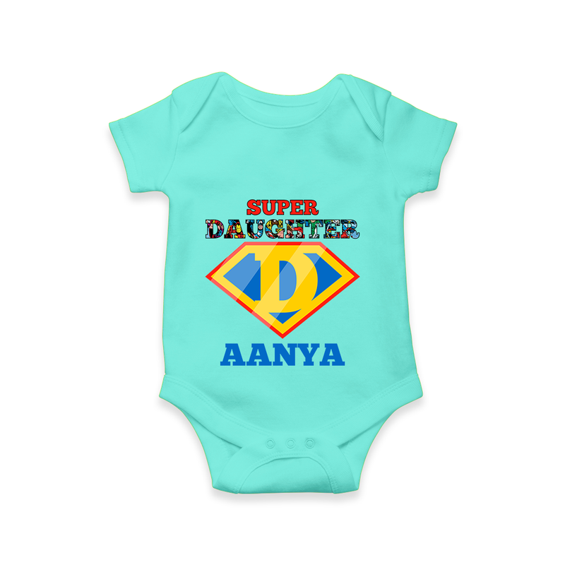 Celebrate "Super Daughter" Themed Personalised Baby Rompers - ARCTIC BLUE - 0 - 3 Months Old (Chest 16")