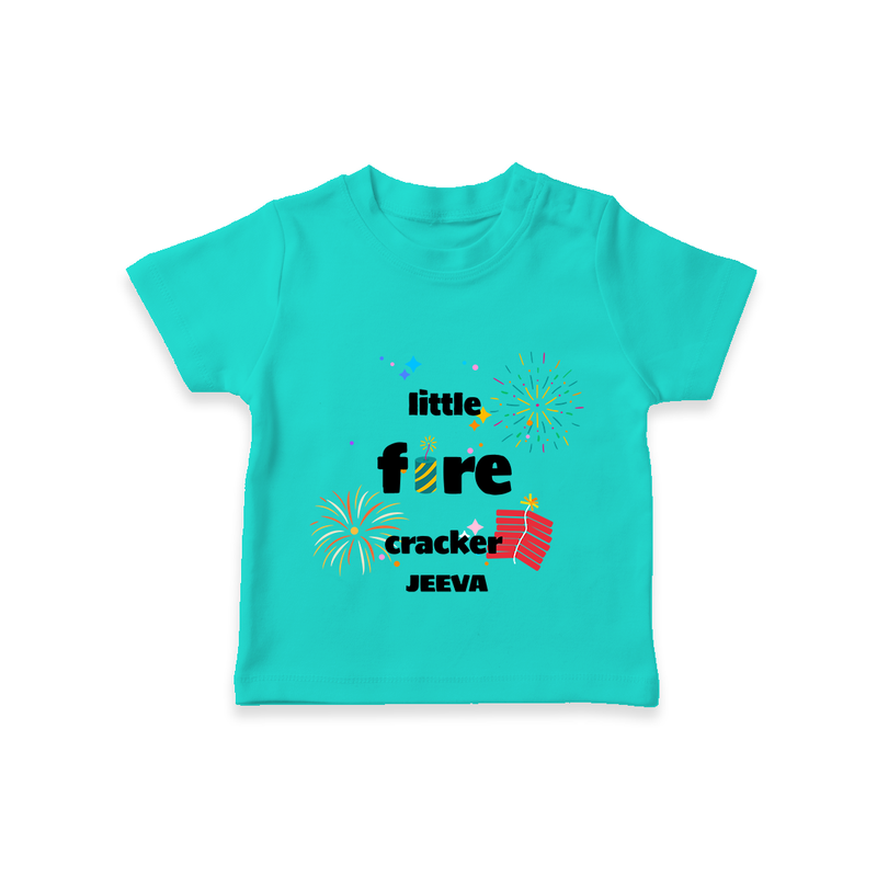 Little Fire Cracker - Customized Crackers Themed T-Shirt For Kids - TEAL - 0-5 Months Old (Chest 17")