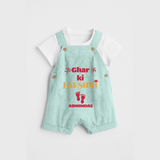 Ghar Ki Lakshimi - Customized Dungaree Set For Kids - ARCTIC BLUE - 0 - 5 Months Old (Chest 18")