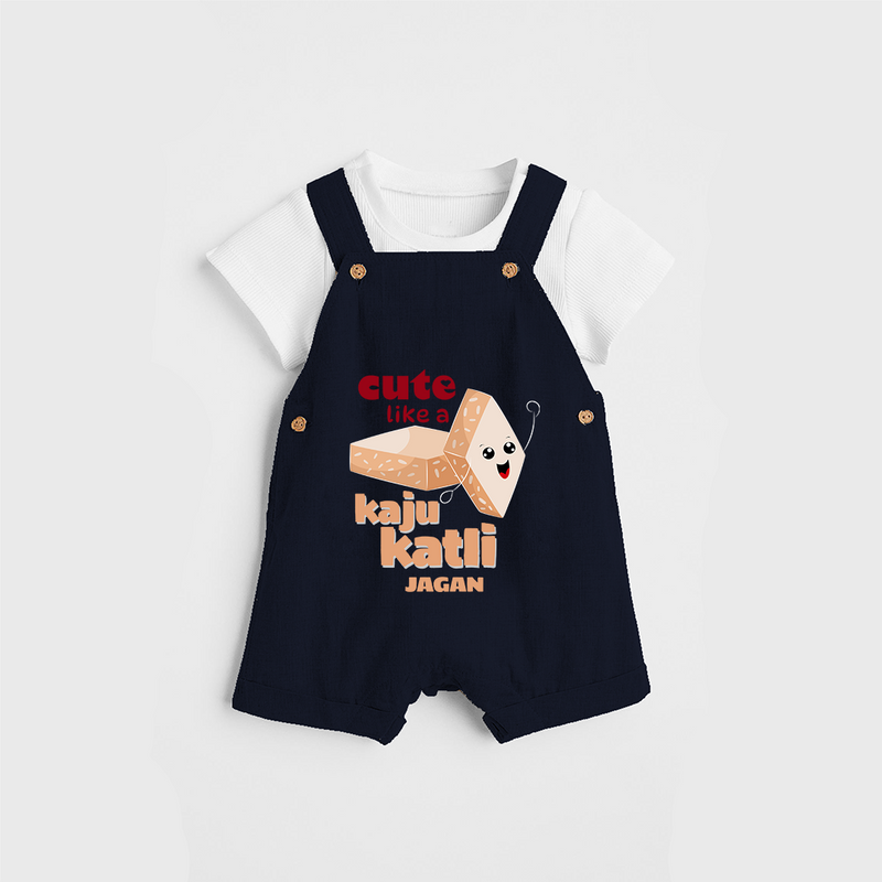 Cute Like A Kaju Katli - Customized Kids Dungaree Set - NAVY BLUE - 0 - 5 Months Old (Chest 18")