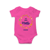 Customized My First Diwali Romper For Kids - HOT PINK - 0 - 3 Months Old (Chest 16")