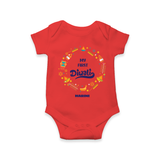 Customized My First Diwali Romper For Kids - RED - 0 - 3 Months Old (Chest 16")