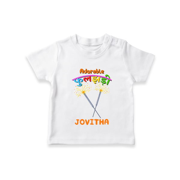 Adorable Phulajhadee - Customized Diwali Themed T-Shirt - WHITE - 0 - 5 Months Old (Chest 17")