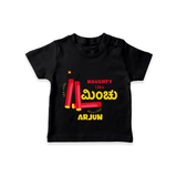 Naughty Like Minchu - Customized Diwali Themed T-Shirt - BLACK - 0 - 5 Months Old (Chest 17")